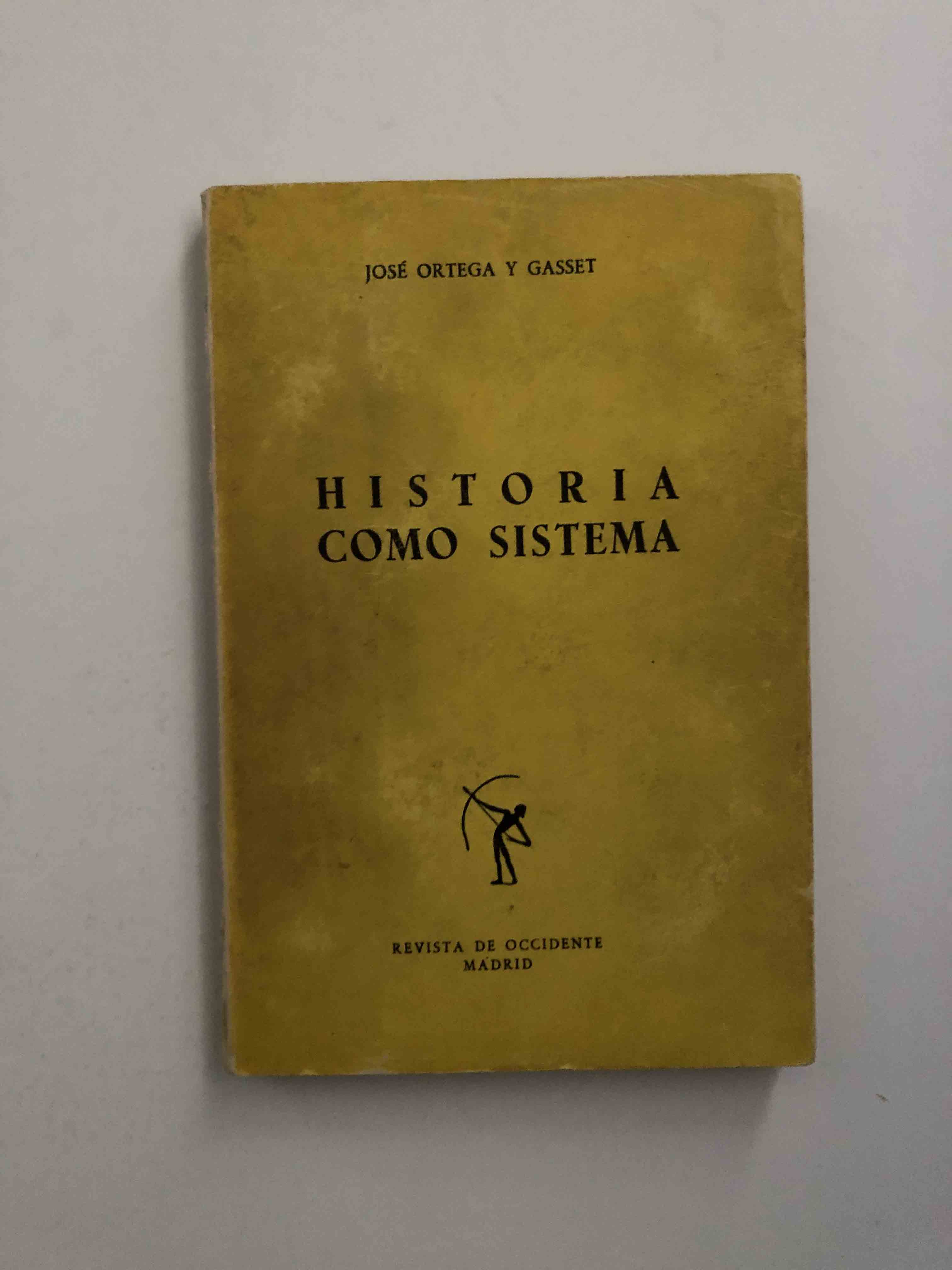 Historia como sistema 