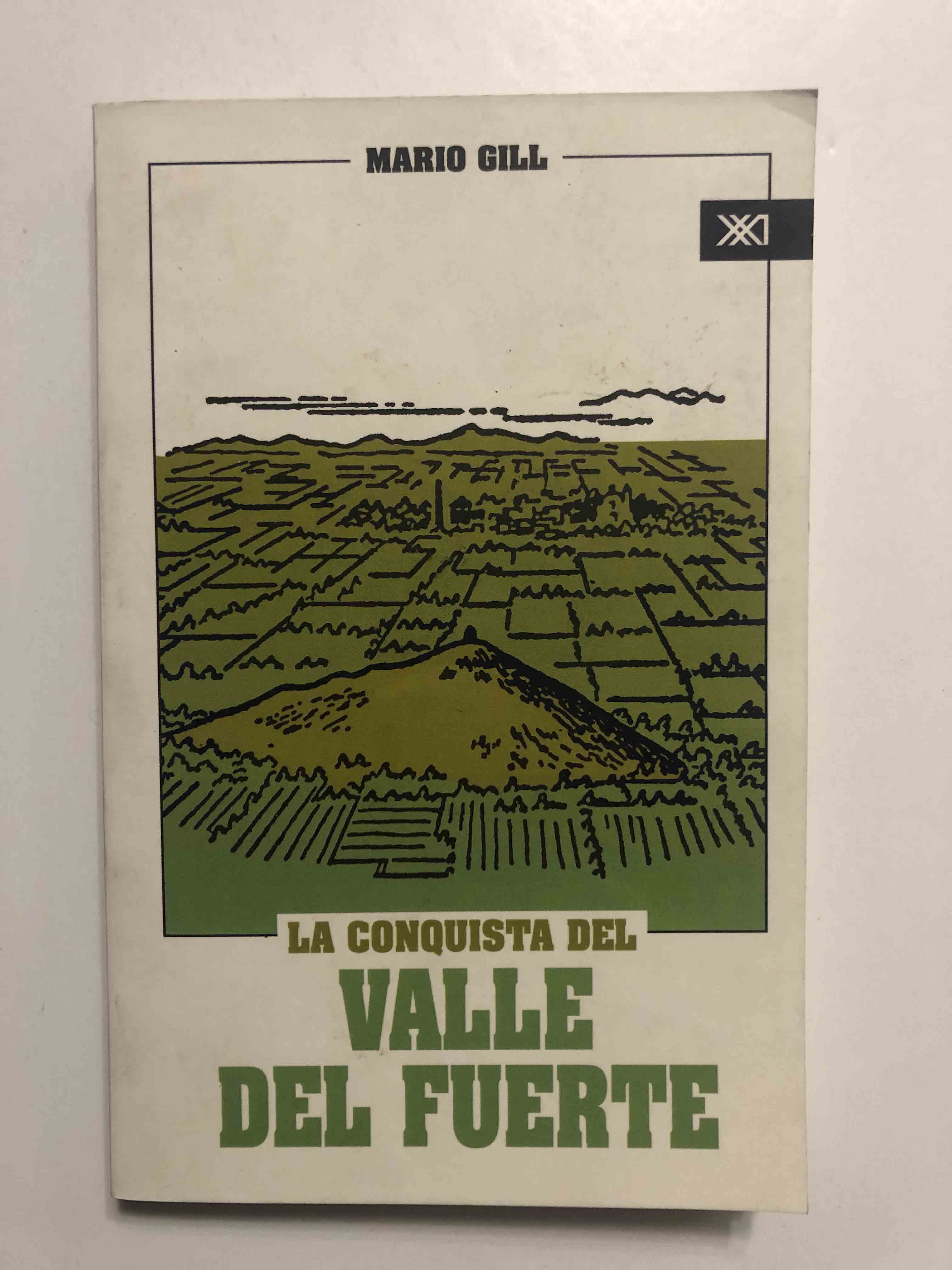 La conquista del valle del fuerte