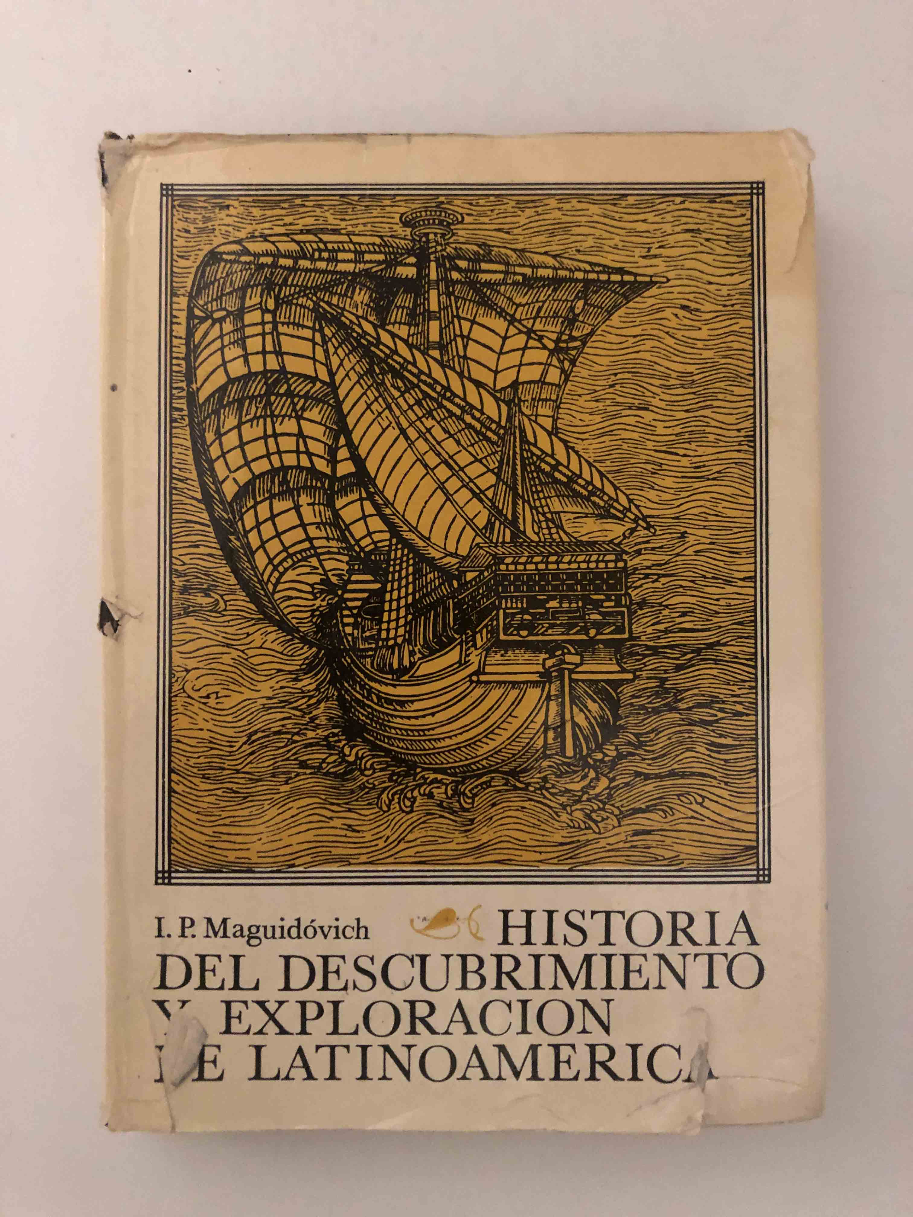 Historia del descubrimiento y exploración de Latinoamérica