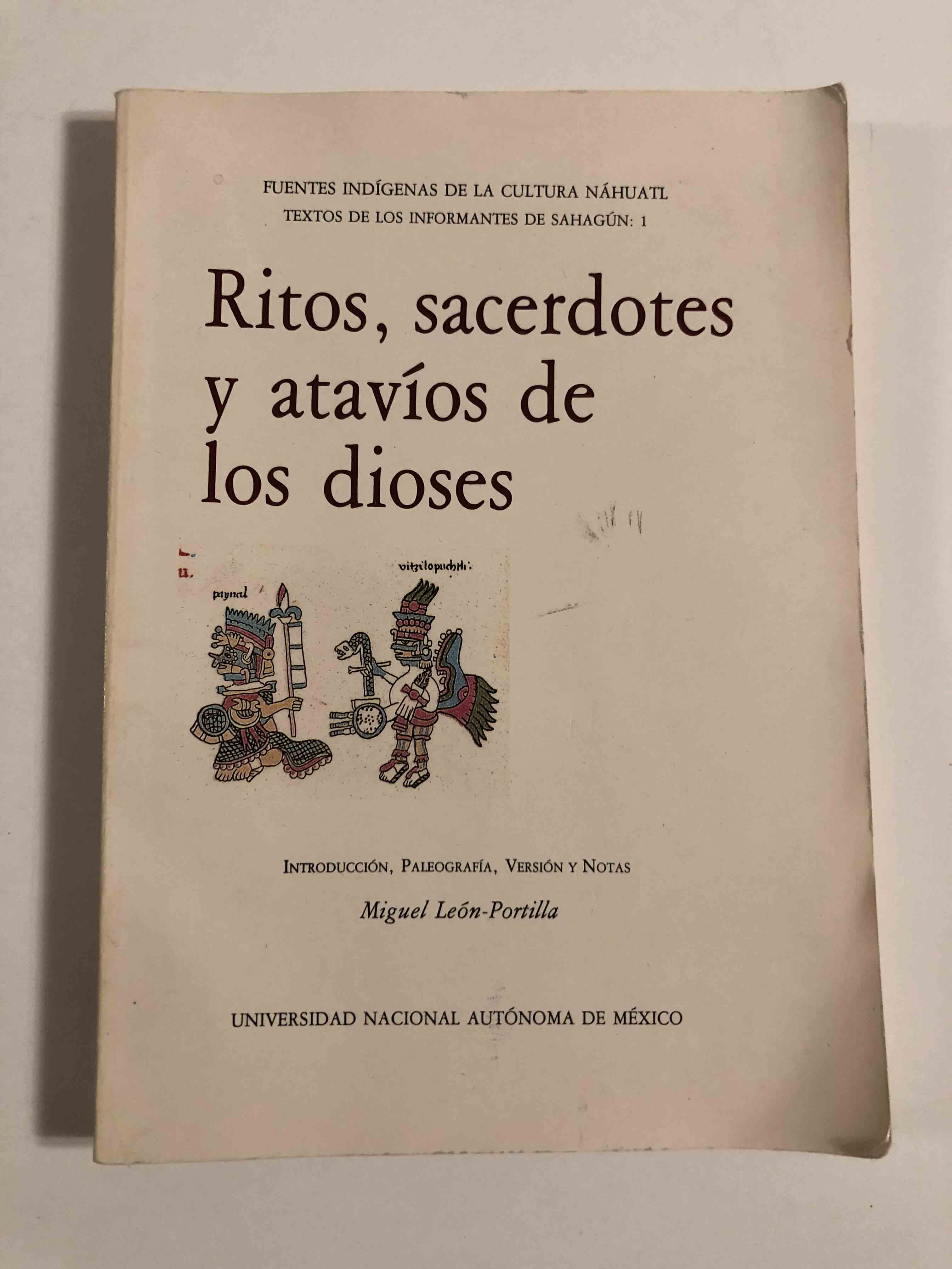 Ritos, sacerdotes y atavíos de los dioses