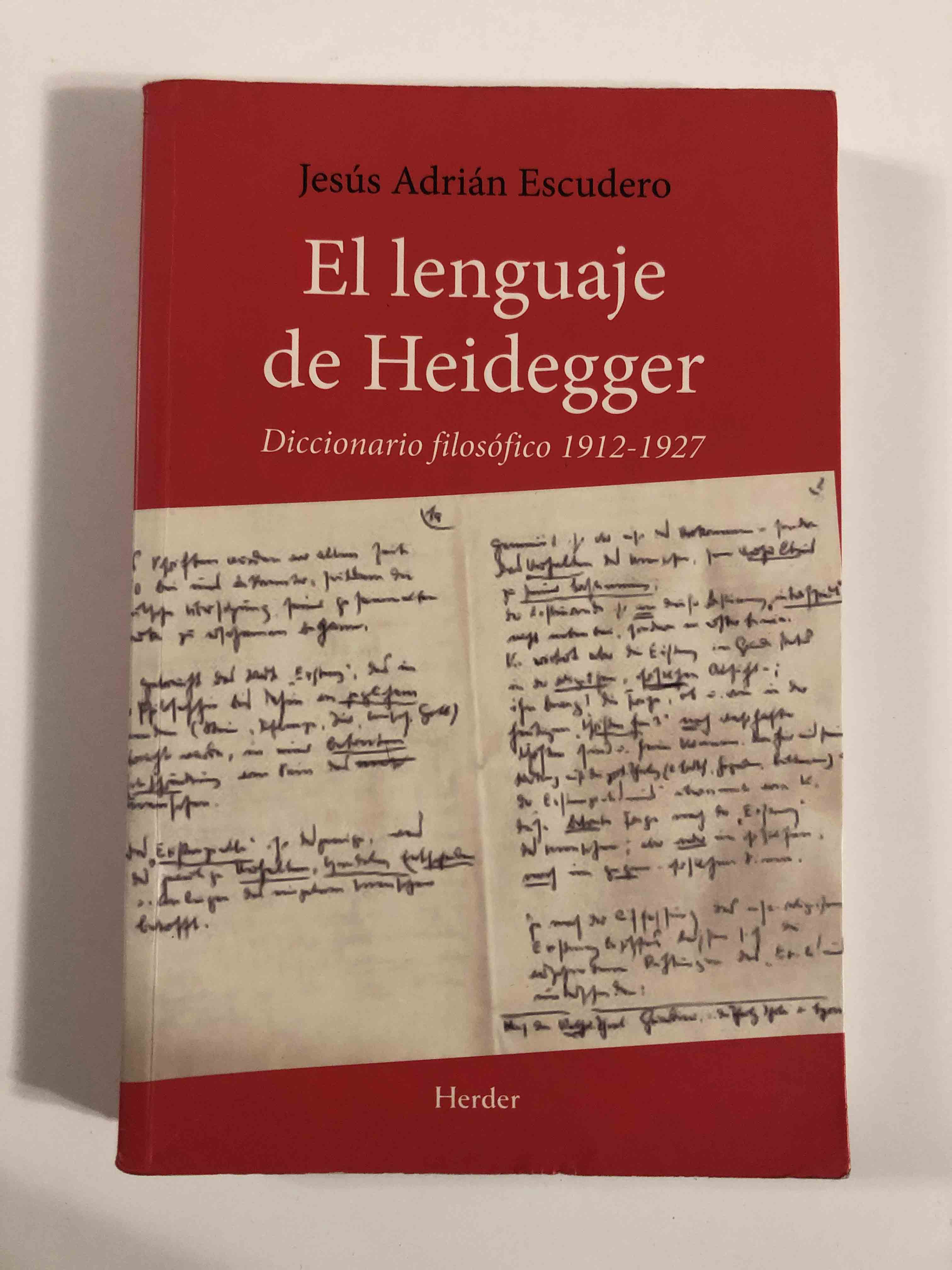 El lenguaje de Heidegger. Diccionario filosófico 1912-1927