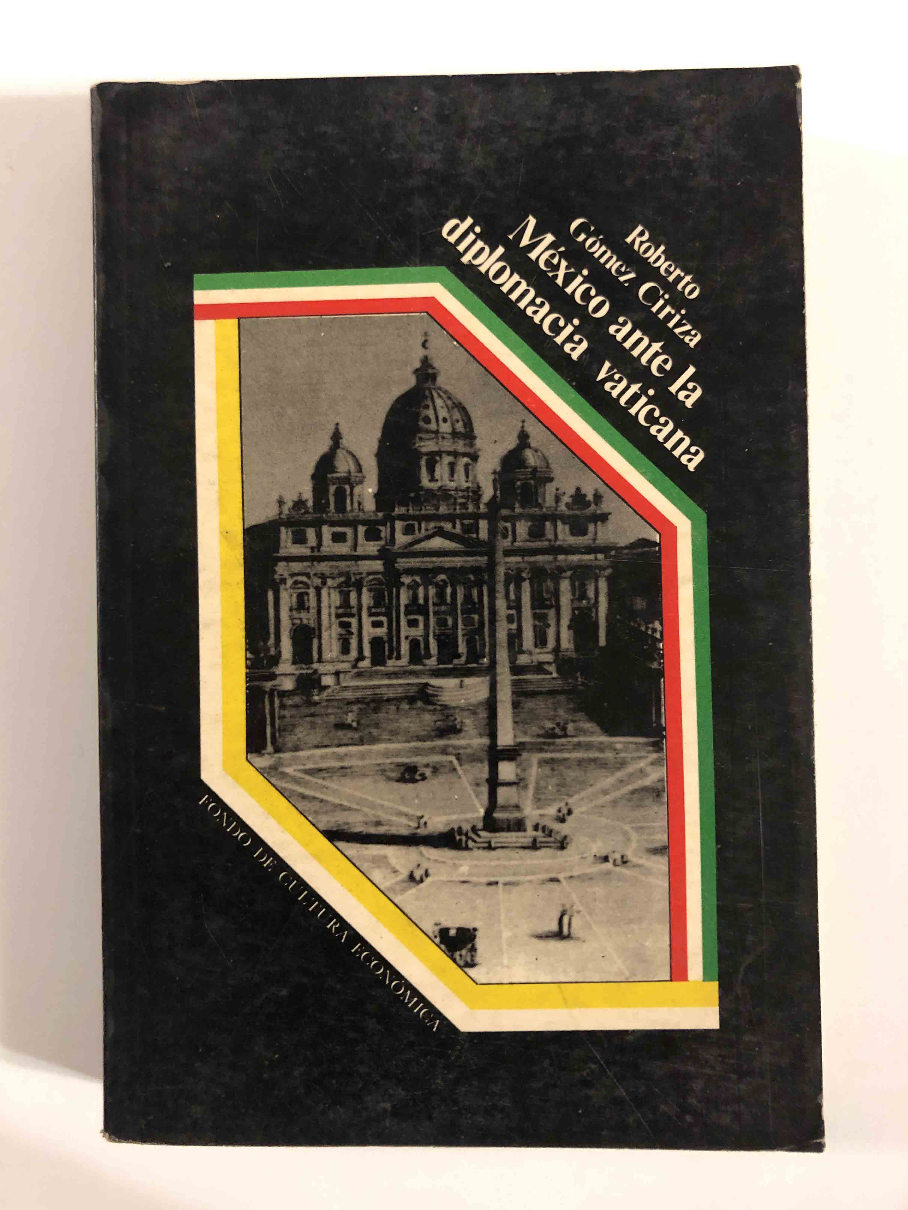 México ante la diplomacia vaticana