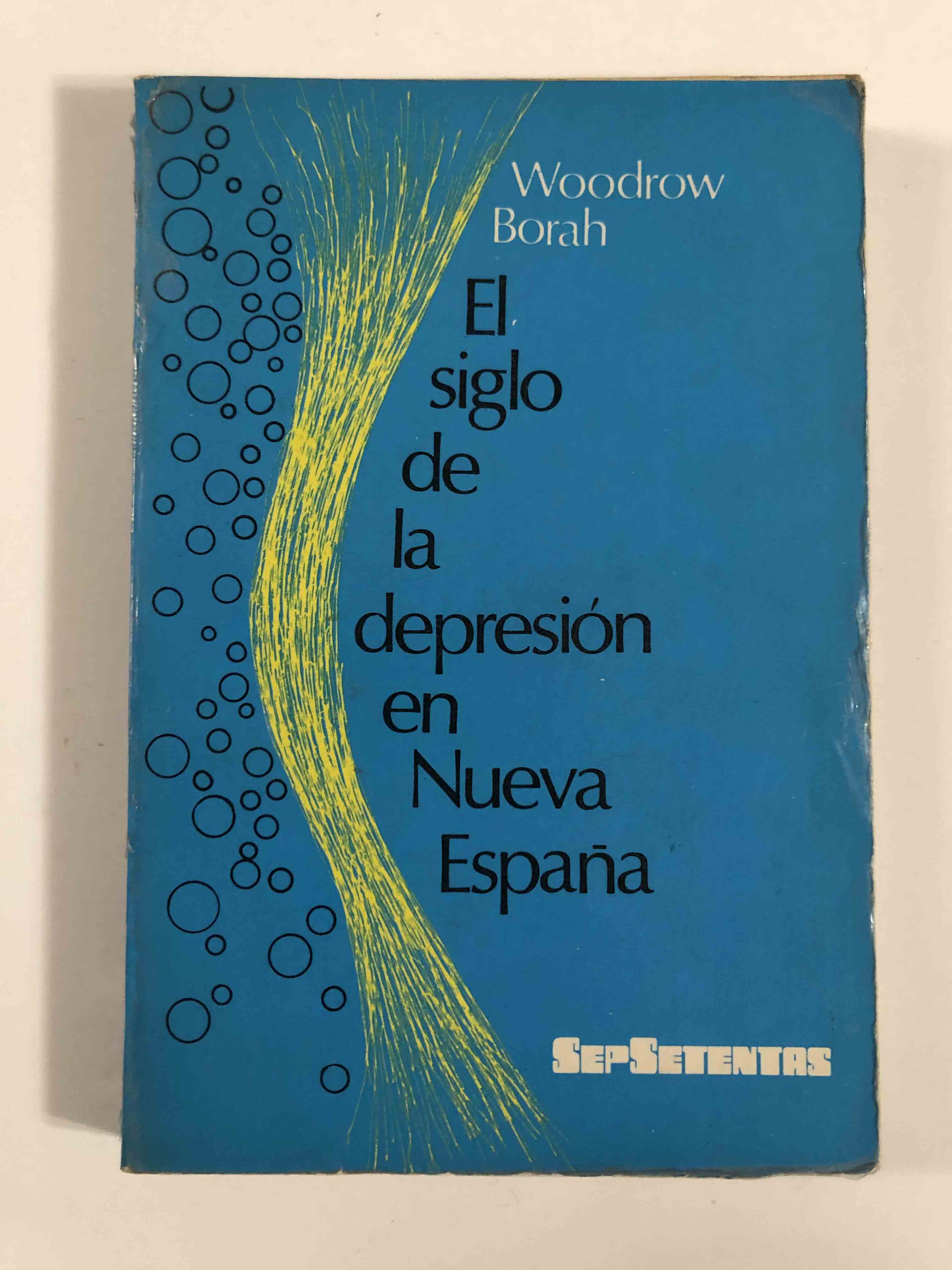 El siglo de la depresión en Nueva España