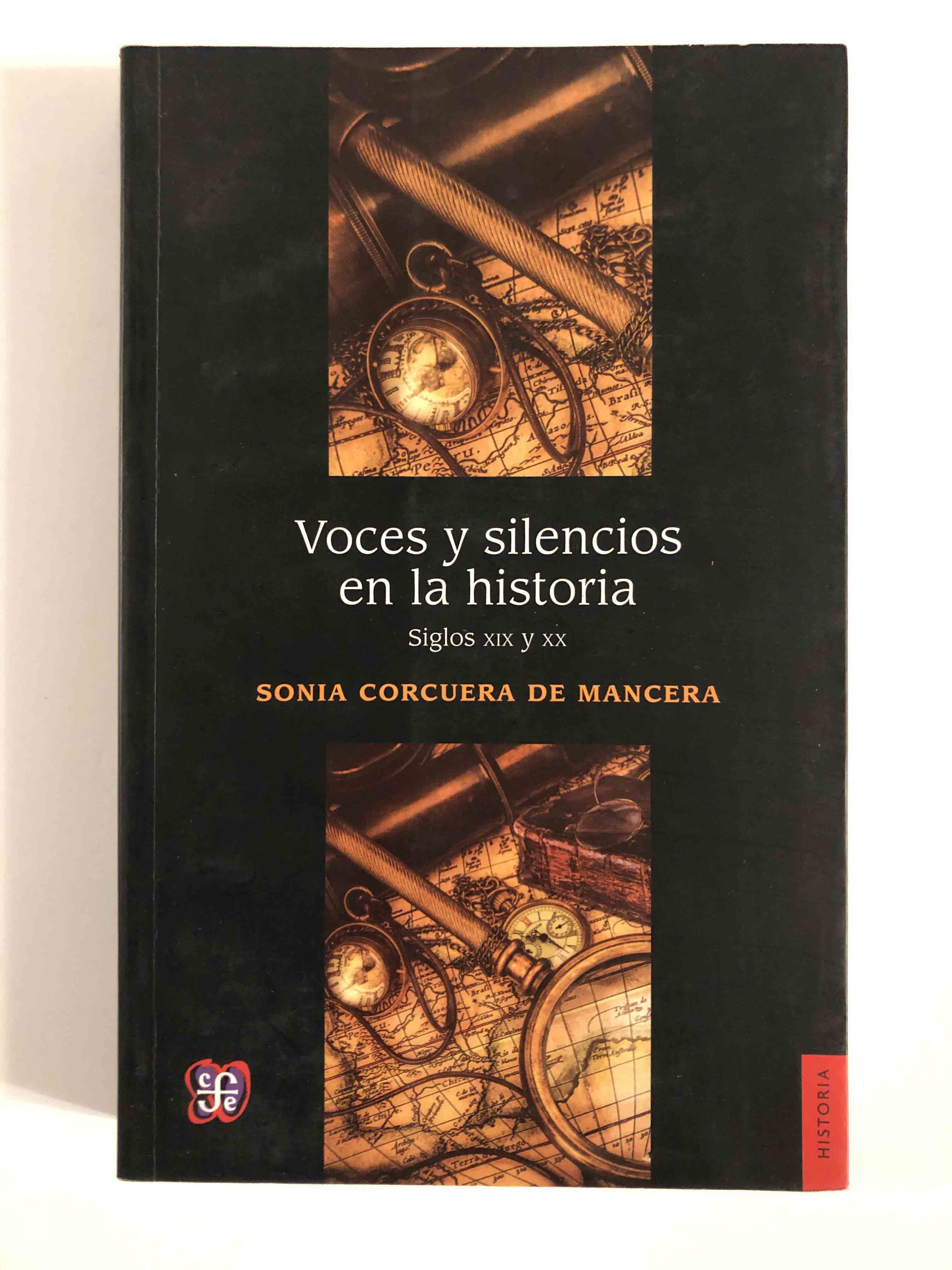 Voces y silencios en la historia. Siglos XIX y XX