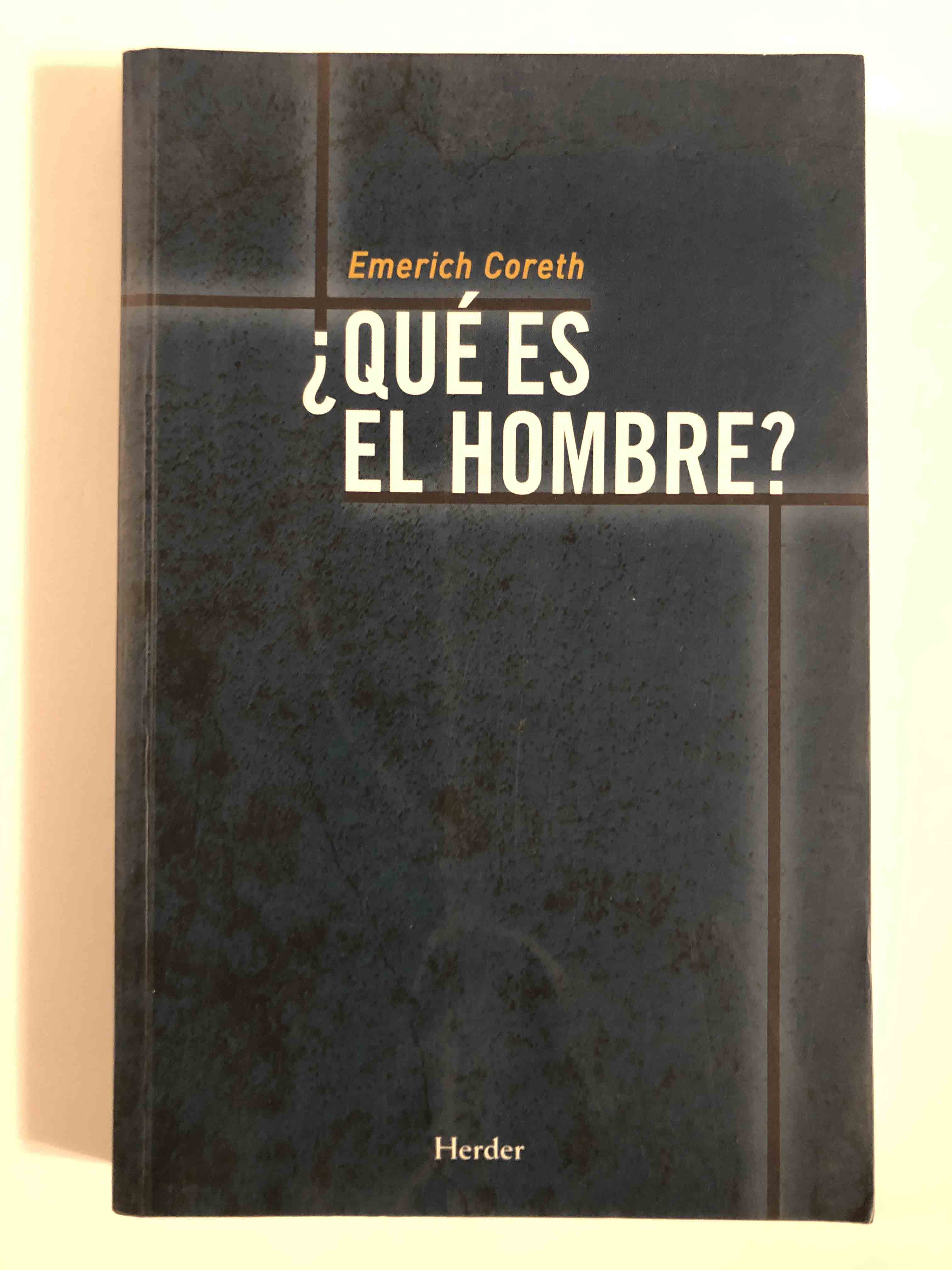 ¿Qué es el hombre?