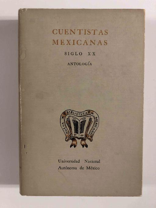 Cuentistas Mexicanas. Siglo Xx. Antología 