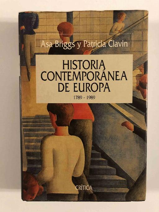 Historia contemporánea de Europa. 1789-1989