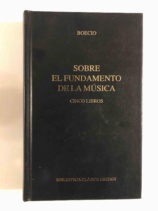 Sobre el fundamento de la música. Cinco libros