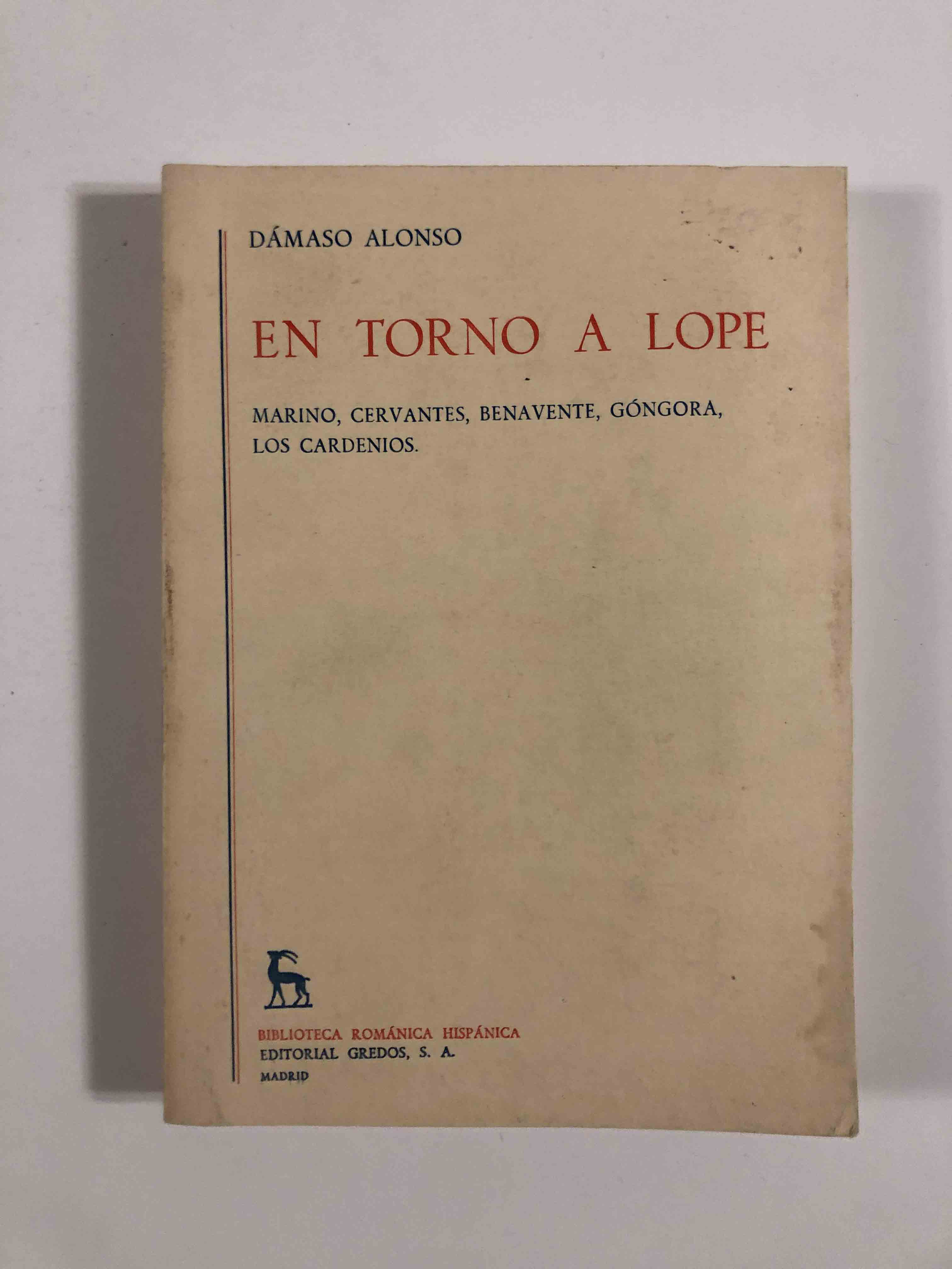 En torno a Lope. Marino, Cervantes, Benavente, Góngora, los cardenios